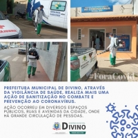 Prefeitura Municipal de Divino através da Vigilância em Saúde e Vigilância Ambiental realiza ação de prevenção e combate ao Covid-19