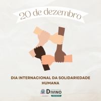 Dia 20 de Dezembro é Dia Internacional da Solidariedade Humana.